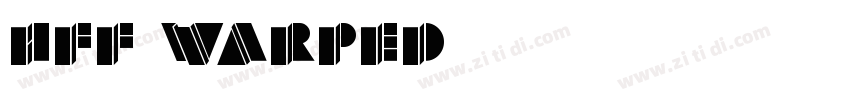 HFF Warped字体转换